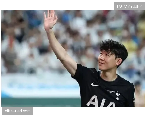 孙兴慜当前竞技状态与生涯阶段解析：巅峰期还能延续多久？